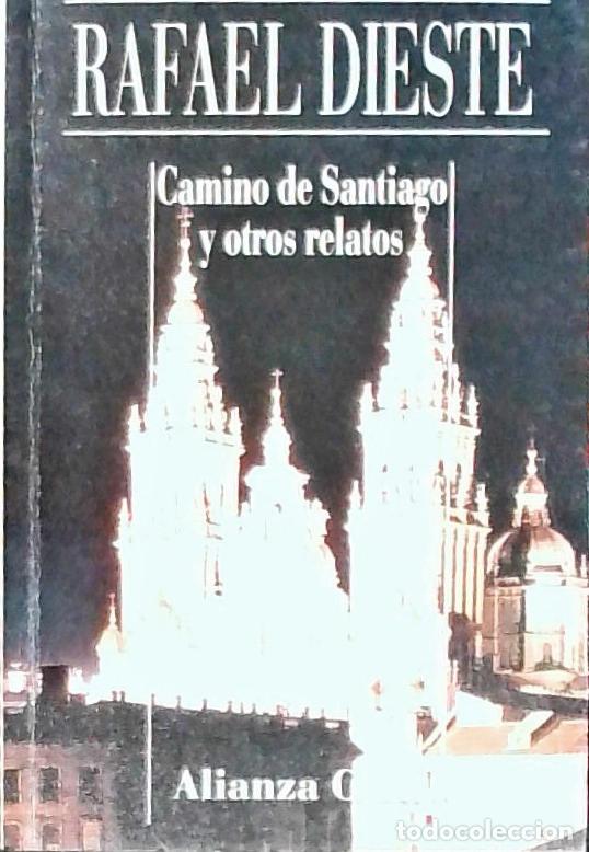Libros: Camino de Santiago y otos relatos - Dieste, Rafael: