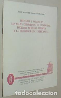 Libros: Bestiario y para&iacute;so en los viajes colombinos: el legado del folklore medieval europeo a la historiog