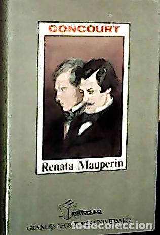 B&uuml;cher: Renata Mauperin - Goncourt, Edmond de Goncourt: