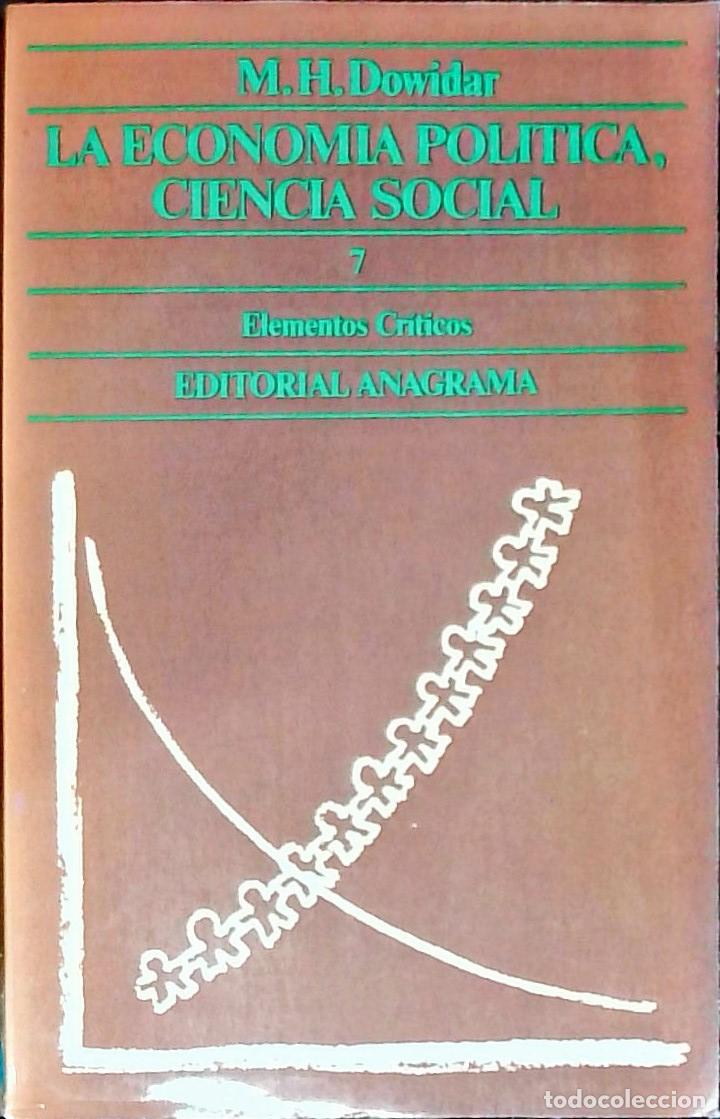 B&uuml;cher: La econom&iacute;a pol&iacute;tica, ciencia social - DOWIDAE, M. H.:
