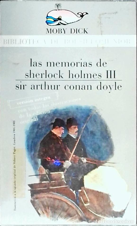 B&uuml;cher: Las memorias de Sherlock Holmes: Tomo 3 - Doyle, Sir Arthur Conan: