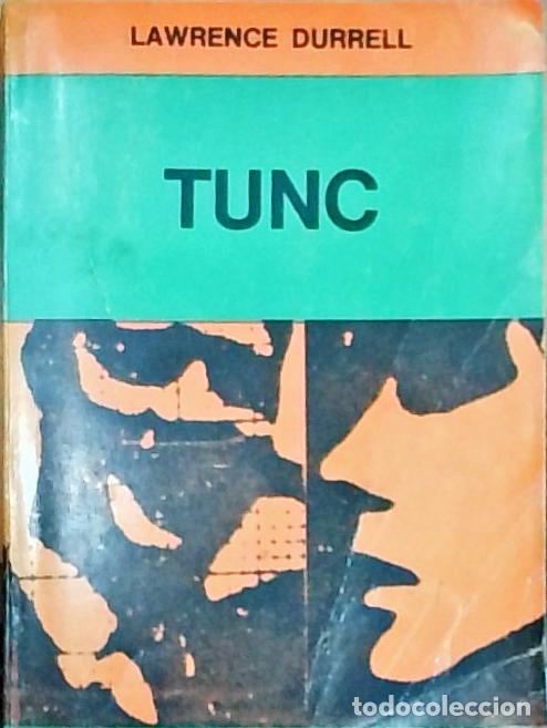 Libros: Tunc - Durrell, Lawrence: - Foto 1