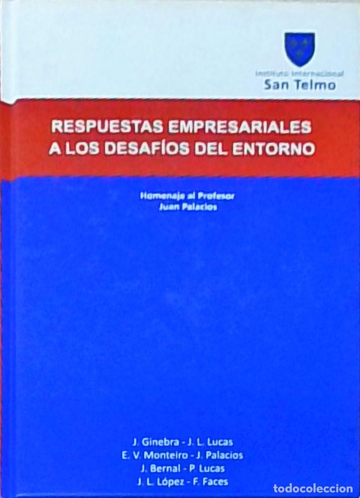 Libros: Homenaje al profesor Juan Palacios. Respuestas empresariales a los desaf&iacute;os del entorno - GINEBRA TO