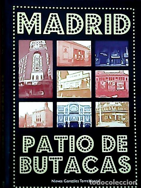 Libros: Patio de butacas - Gonz&aacute;lez Torreblanca, Nieves: