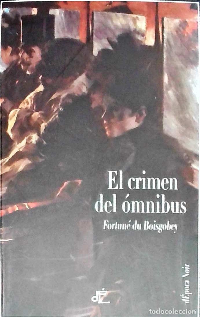 Libri di seconda mano: El crimen del omnibus - Gonz&aacute;lez Pardo, Eva: