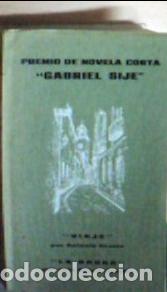 books: Premio novela corta' Gabriel Sij&eacute;', (Cuarto) - Gracia, Antonio :