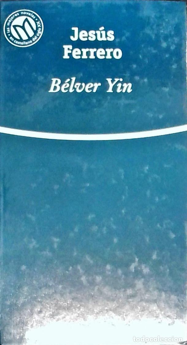 Libros: B&eacute;lver Yin - FERRERO, Jes&uacute;s: - Foto 1