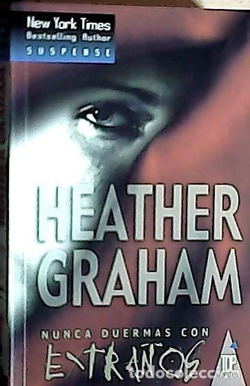 Libros: Nunca duermas con extra&ntilde;os - Graham, Heather: - Foto 1