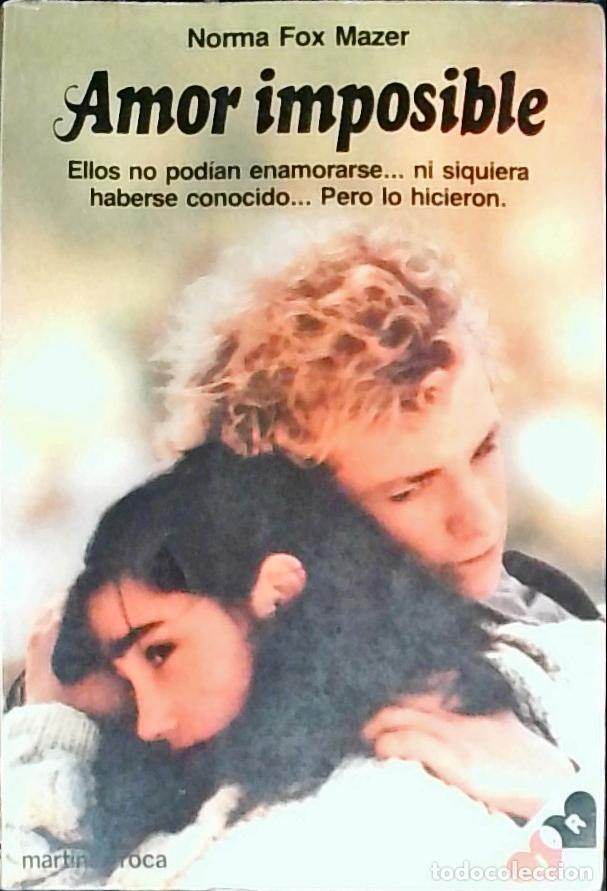Libros: Amor imposible - Fox Mazer, Norma: - Foto 1
