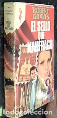 Libri di seconda mano: El sello que naufraf&oacute; - GRAVES, Robert: