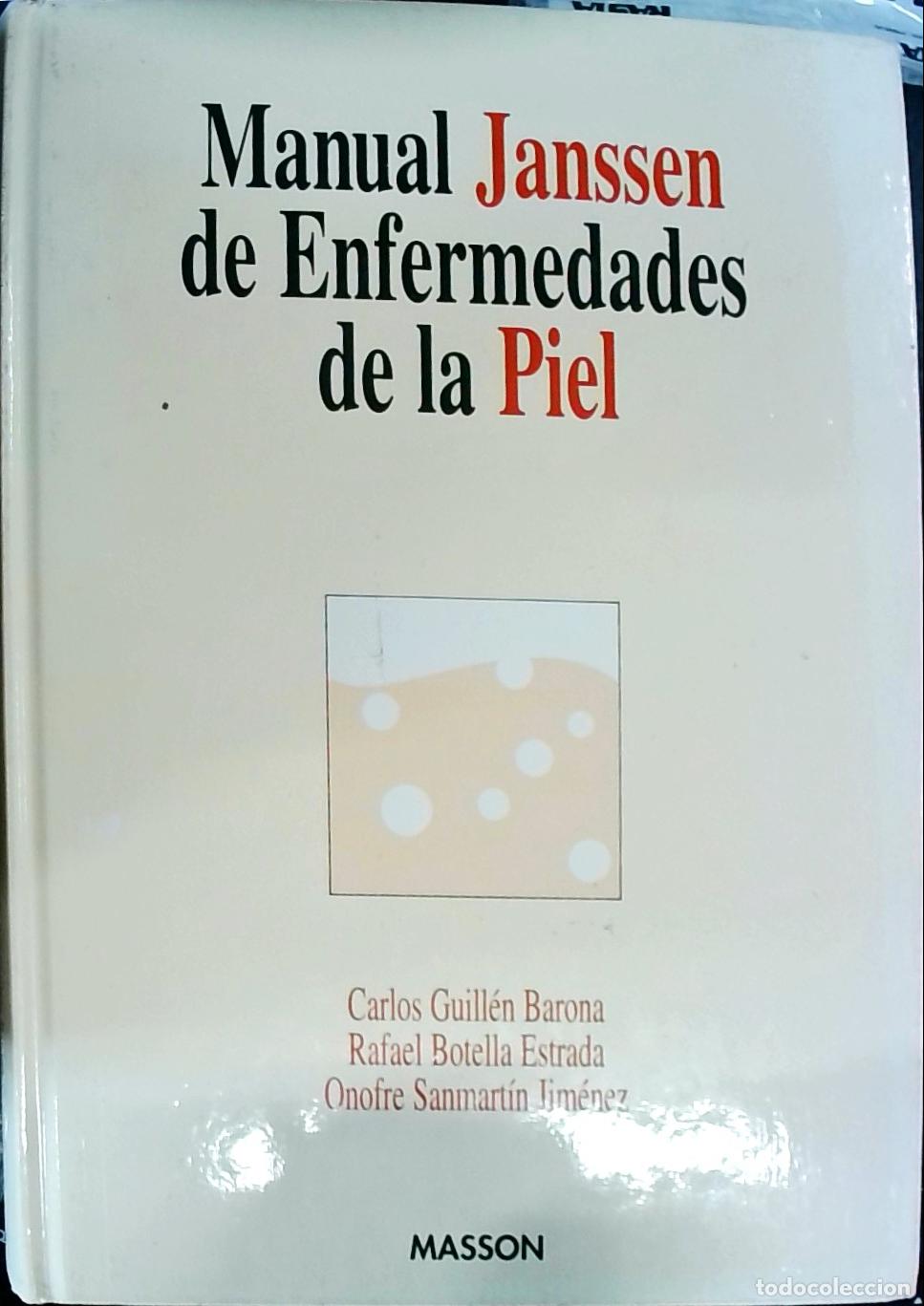 B&uuml;cher: Manual Janssen de enfermedades de la piel - GUILLEN BARONA, Carlos y OTROS: