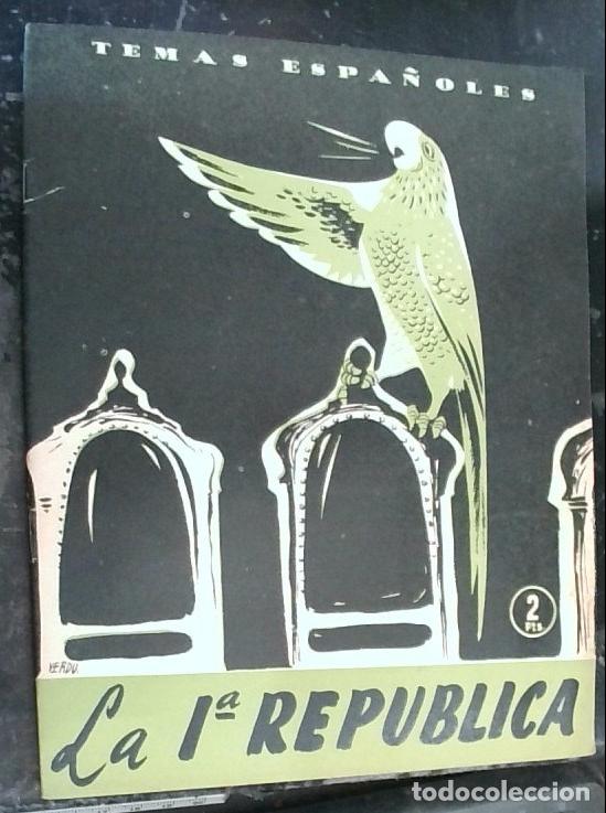 Livros em segunda m&atilde;o: La Primera Rep&uacute;blica - Galindo Herrero, Santiago: