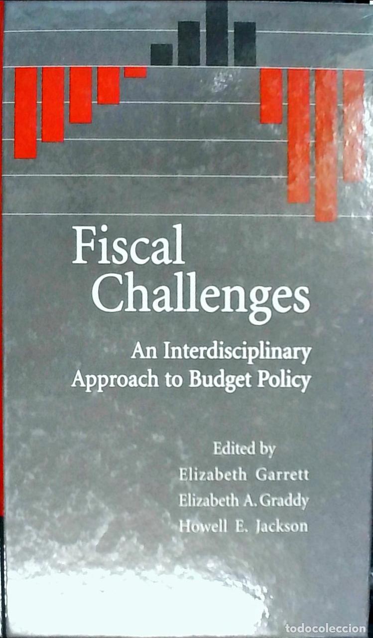 books: Fiscal Challenges. An Interdisciplinary Approach to Budget Policy - Garret, Elizabeth; Graddy, Eliza