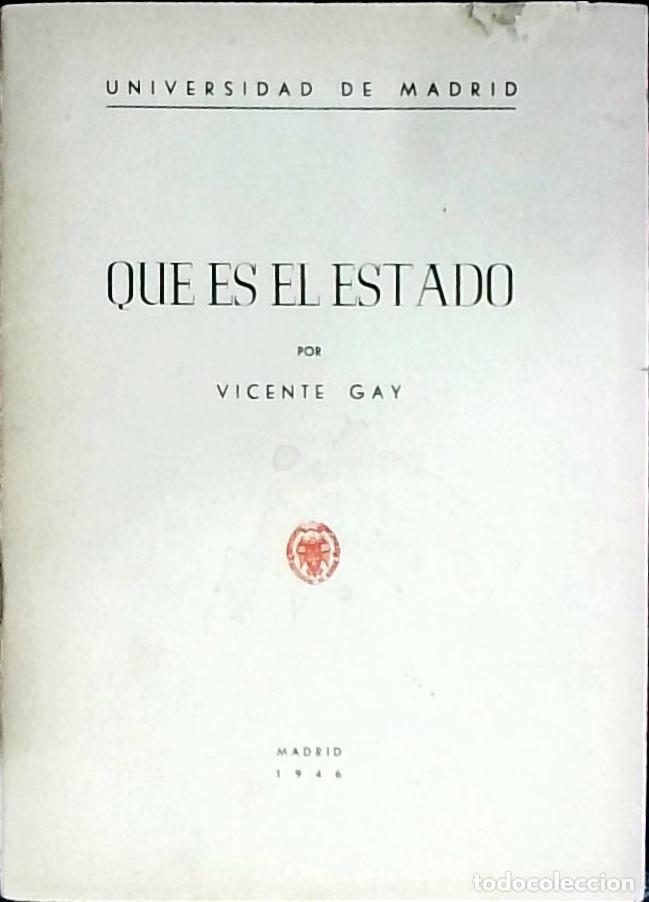 Libri di seconda mano: Qu&eacute; es el Estado - Gay, Vicente: