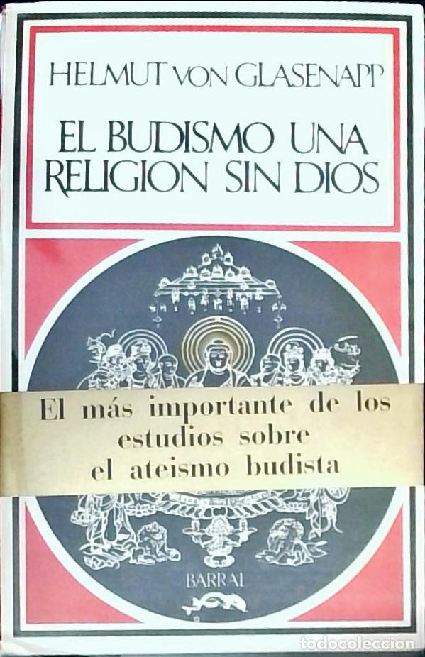 B&uuml;cher: El budismo, una religi&oacute;n sin Dios - Glasenapp, Helmut von: