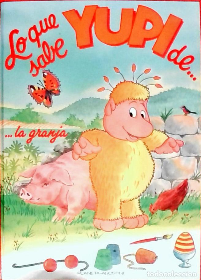 Livros em segunda m&atilde;o: La granja. Lo que sabe Yupi - IGLESIA, Saro de la:
