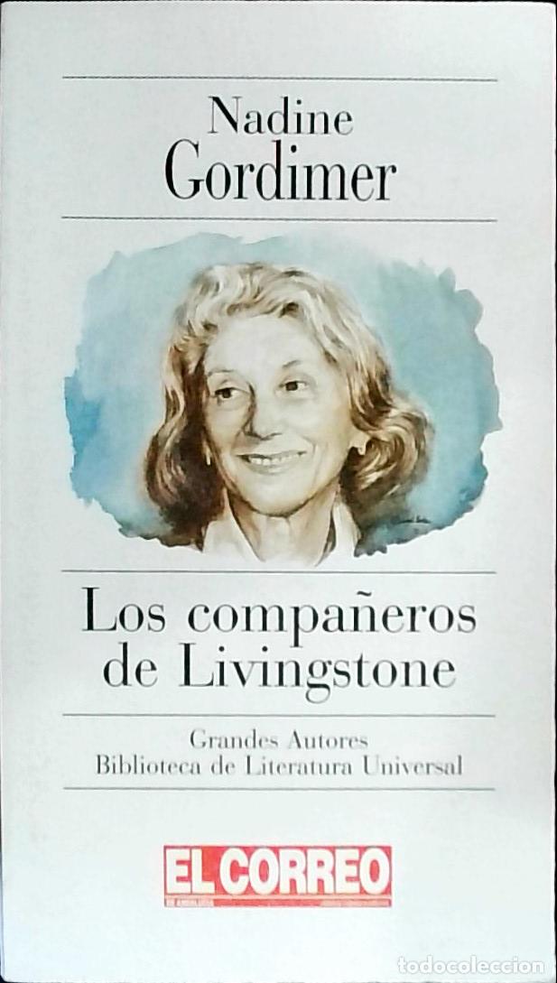 Libri di seconda mano: Los compa&ntilde;eros de Livingstone - GORDIMER, Nadine: