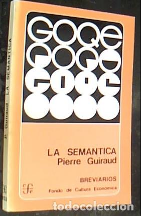 Libros: La sem&aacute;ntica - Guiraud, PierreHasler, Juan A.: - Foto 1