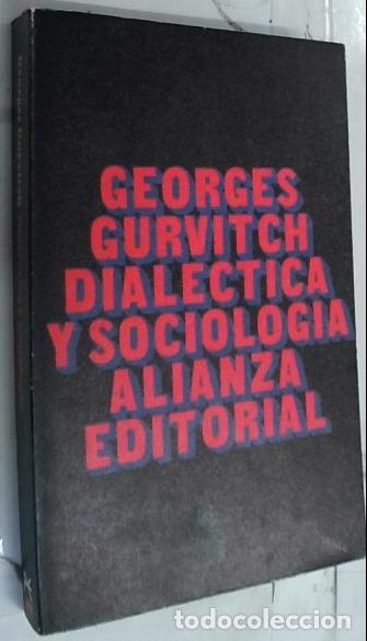 Libros: Dial&eacute;ctica y sociolog&iacute;a - Gurvitch, Georges: - Foto 1