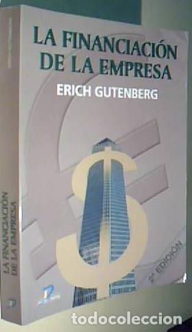 books: La financiaci&oacute;n de la empresa - GUTENBERG, Erich: