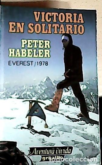 B&uuml;cher: Victoria en solitario - Habeler, Peter:
