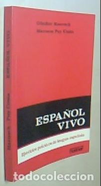 Libri di seconda mano: Espa&ntilde;ol vivo. Ejercicios pr&aacute;cticos de lengua espa&ntilde;ola. Morfolog&iacute;a. Sintaxis. Ortograf&iacute;a. Vocabulario
