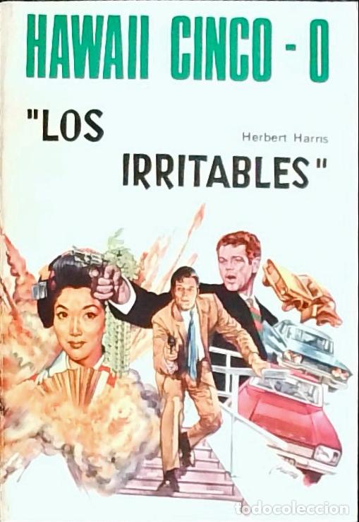 Libros: Los irritables. Hawaii Cinco 0 - Harris, Helbert: - Foto 1