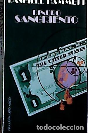 Libros: Dinero sangriento - Hammett, Dashiell: - Foto 1
