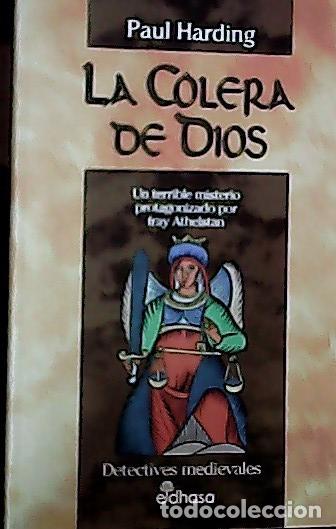 B&uuml;cher: La c&oacute;lera de Dios : un terrible misterio protagonizado por fray Athelstan - Harding, Paul: