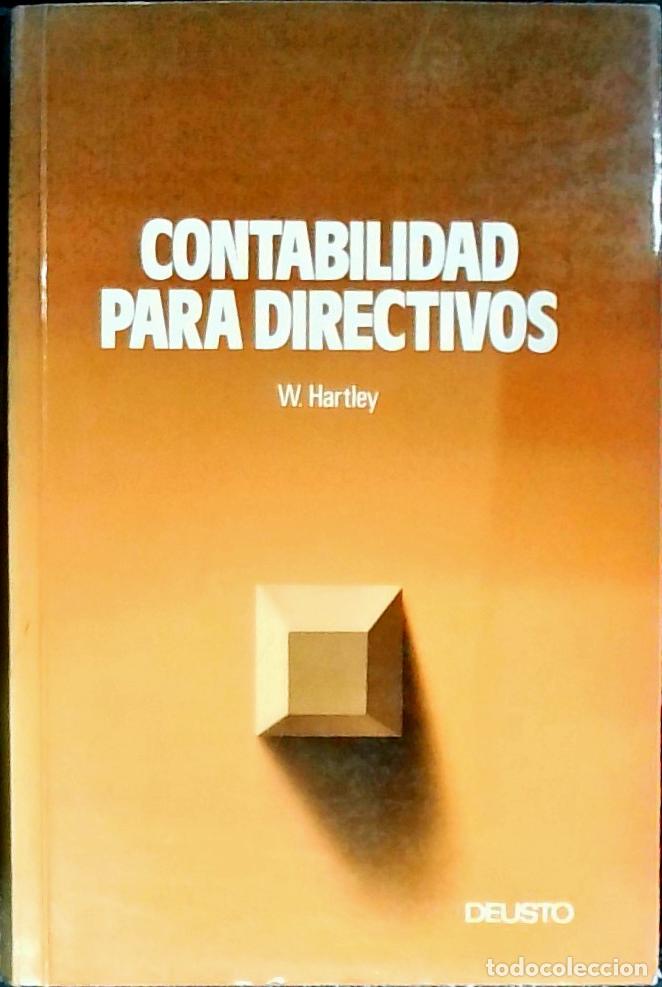 Libros: Contabilidad para directivos - HARTLEY, W.: - Foto 1