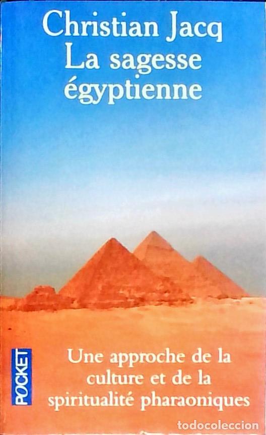 books: Pouvoir et sagesse selon l' Egypte ancienne - Jacq, Christian: