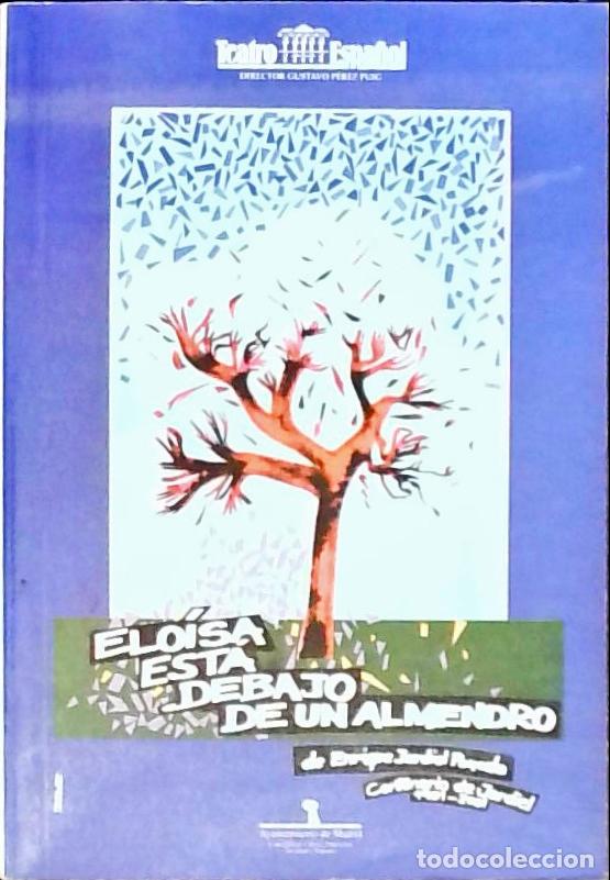 Libros: Elo&iacute;sa est&aacute; debajo de un almendro - Jardiel Poncela, Enrique: