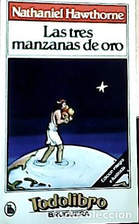 Libros: Las tres manzanas de oro - Hawthorne, Nathaniel: - Foto 1