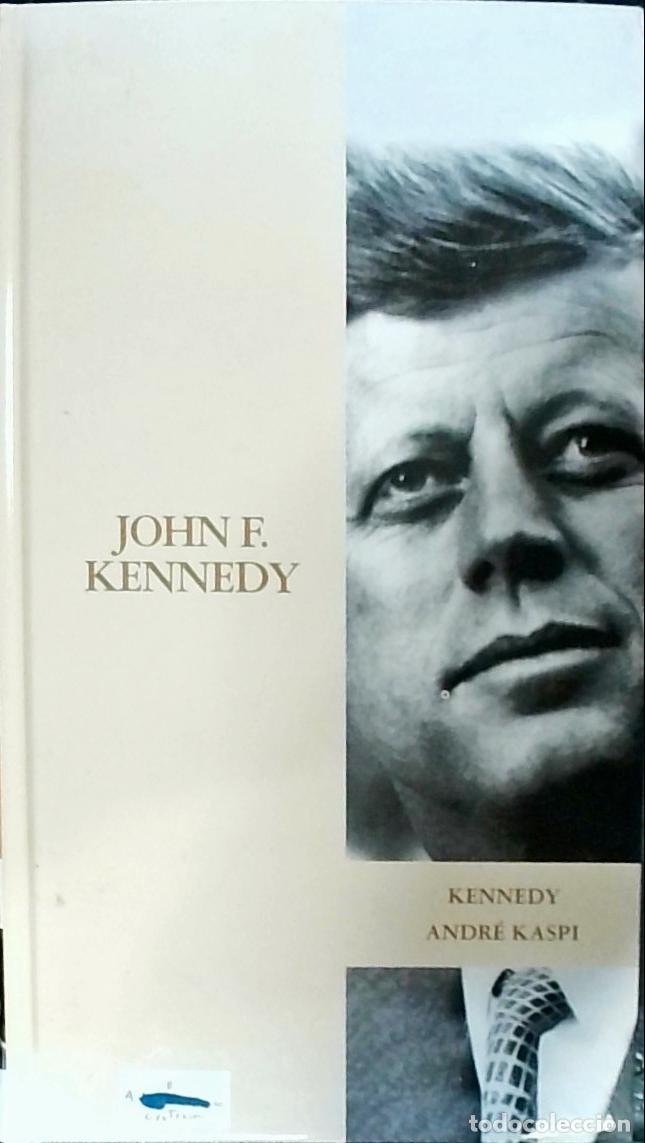 Libros: John F. Kennedy - KASPI, Andr&eacute;: - Foto 1