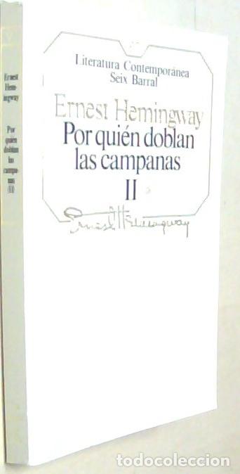 B&uuml;cher: Por qui&eacute;n doblan las campanas. Tomo II - HEMINGWAY, Ernest: