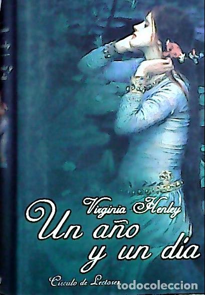 Libros: Un a&ntilde;o y un d&iacute;a - Henley, Virginia: - Foto 1