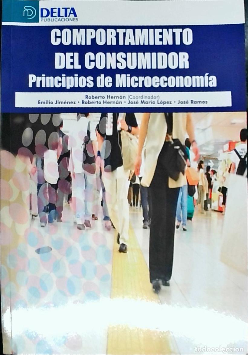 Libri di seconda mano: Comportamiento del consumidor : principios de microeconom&iacute;a - Hern&aacute;n Gonz&aacute;lez, Roberto: