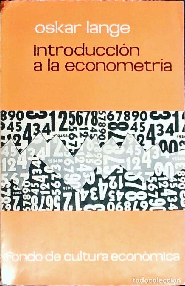 Libros: Introducci&oacute;n a la econometr&iacute;a - Lange, Oskar: - Foto 1