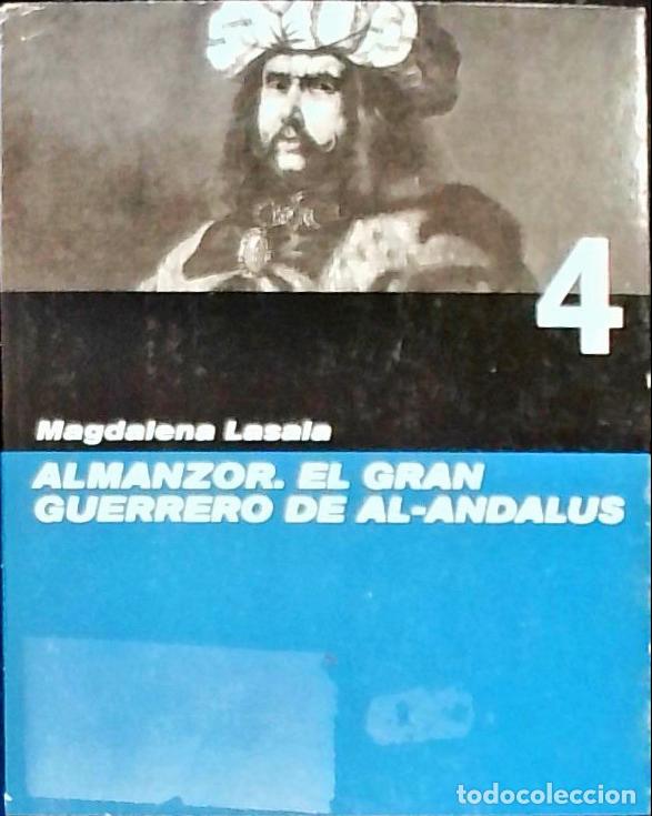 Libri di seconda mano: Almanzor: el gran guerrero de Al-Andalus - Lasala, Magdalena: