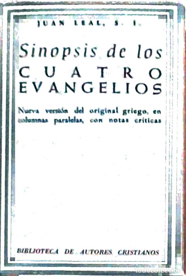 B&uuml;cher: Sinopsis de los cuatro Evangelios. 2&ordf; edici&oacute;n - LEAL, Jos&eacute; A.: