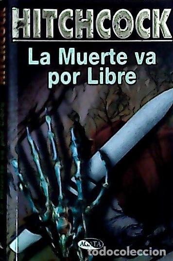 Libri di seconda mano: La muerte va por libre - Hitchcock, Alfred: