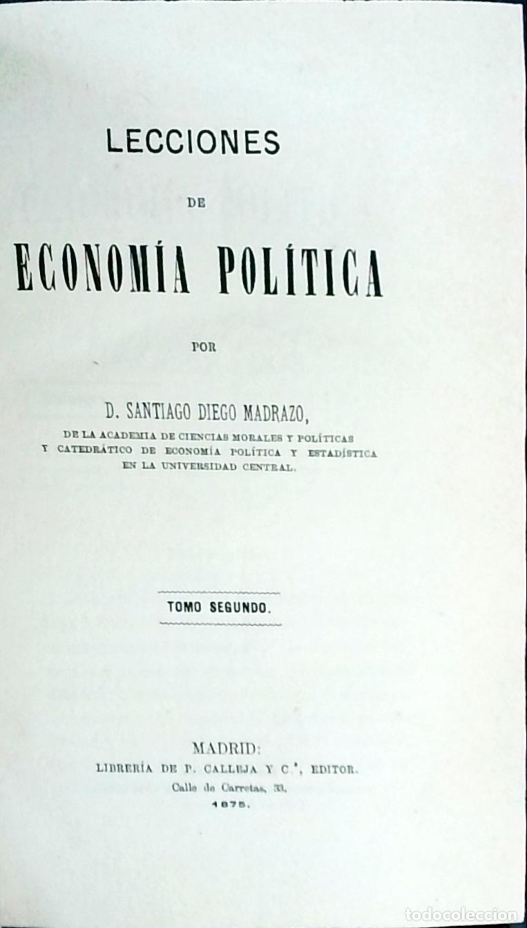 Libros: Lecciones de econom&iacute;a pol&iacute;tica. Tomo II - Madrazo, Santiago Diego: