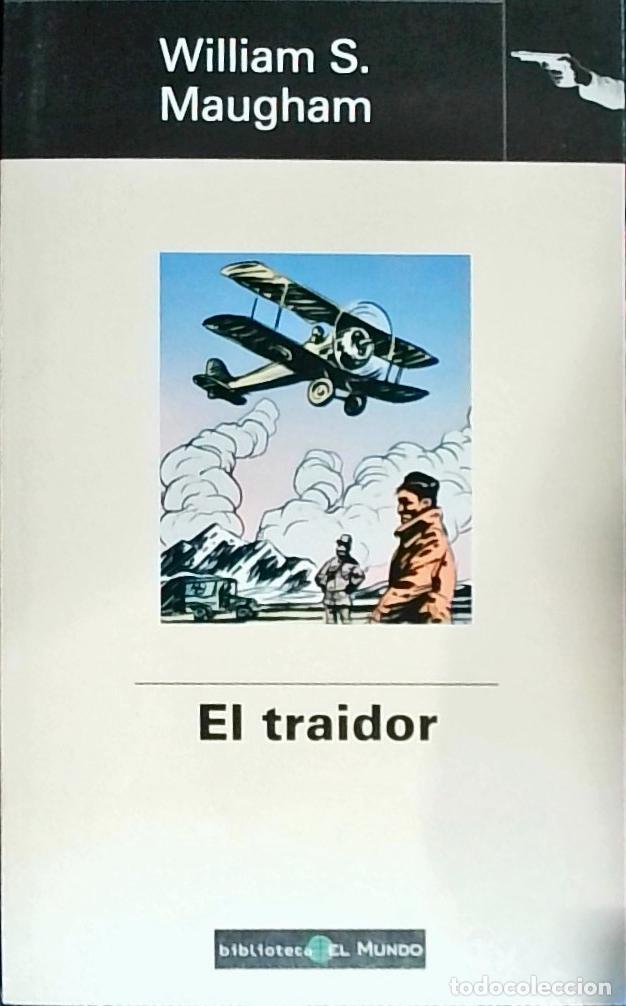 Libros: El traidor - MAUGHAM, W. Somerset: - Foto 1