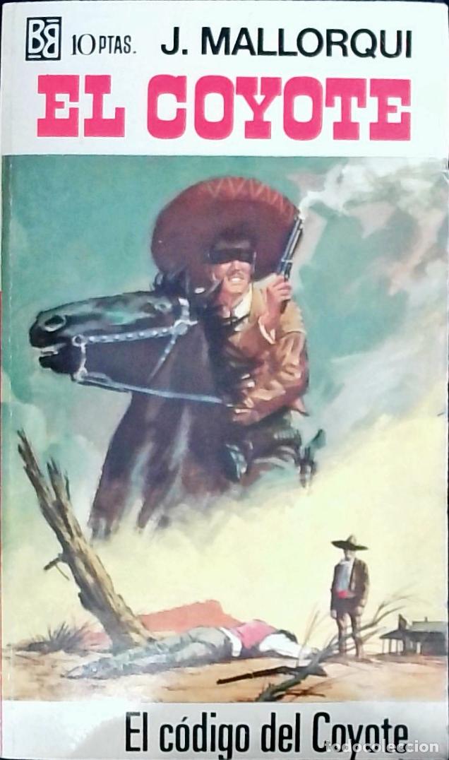 Libros: El c&oacute;digo del Coyote - Mallorqu&iacute;, J.: - Foto 1