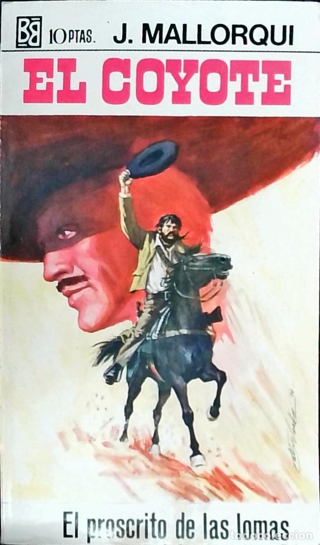 Libros: El proscrito de las lomas - Mallorqu&iacute;, J.: - Foto 1