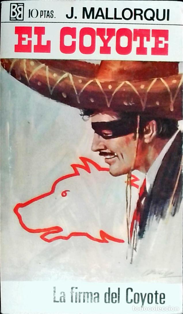 Libri di seconda mano: La firma del Coyote - Mallorqu&iacute;, J.: