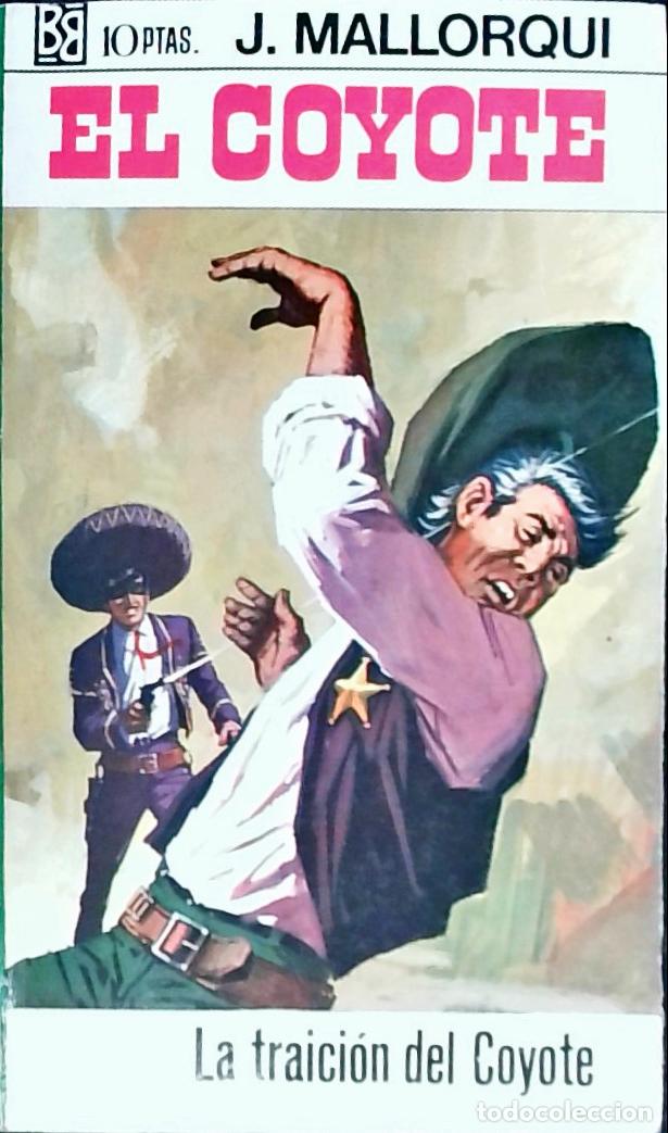 Libros: La traici&oacute;n del Coyote - Mallorqu&iacute;, J.: - Foto 1