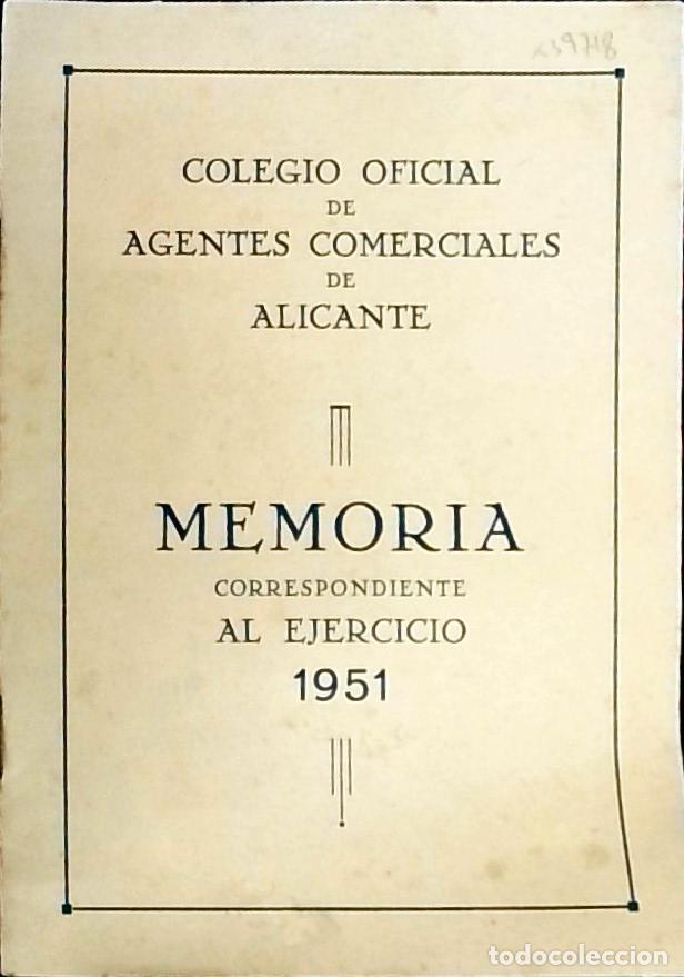 B&uuml;cher: Colegio oficial de Agentes Comerciales de Alicante. Memoria correspondiente al ejercicio 1951 - MEMO