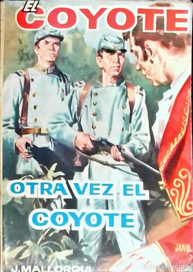 Libri di seconda mano: Otra vez el Coyote - Mallorqu&iacute;, J.: