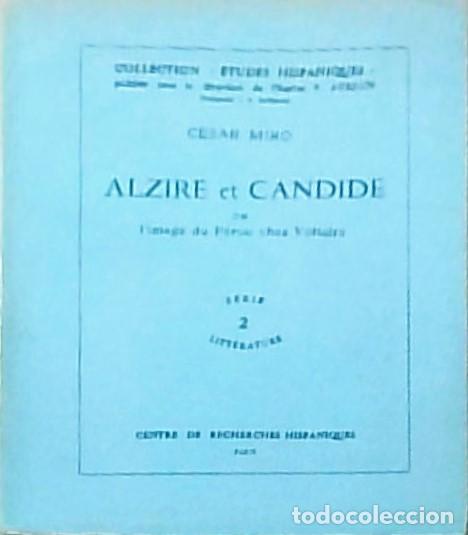 Libros: Alzire et Candide ou l image de P&eacute;rou chez Voltaire - MIRO, C&eacute;sar: